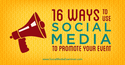 16 ways to promote an event
