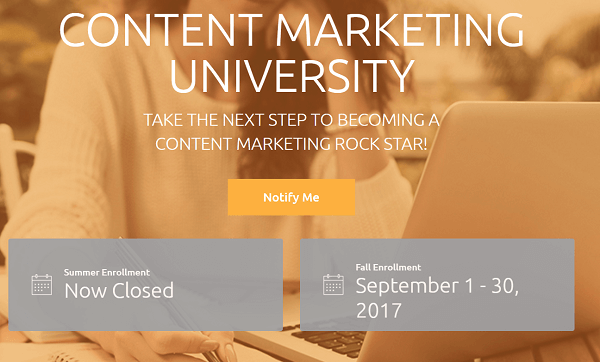 CMI's subscription-based training program is Content Marketing University.