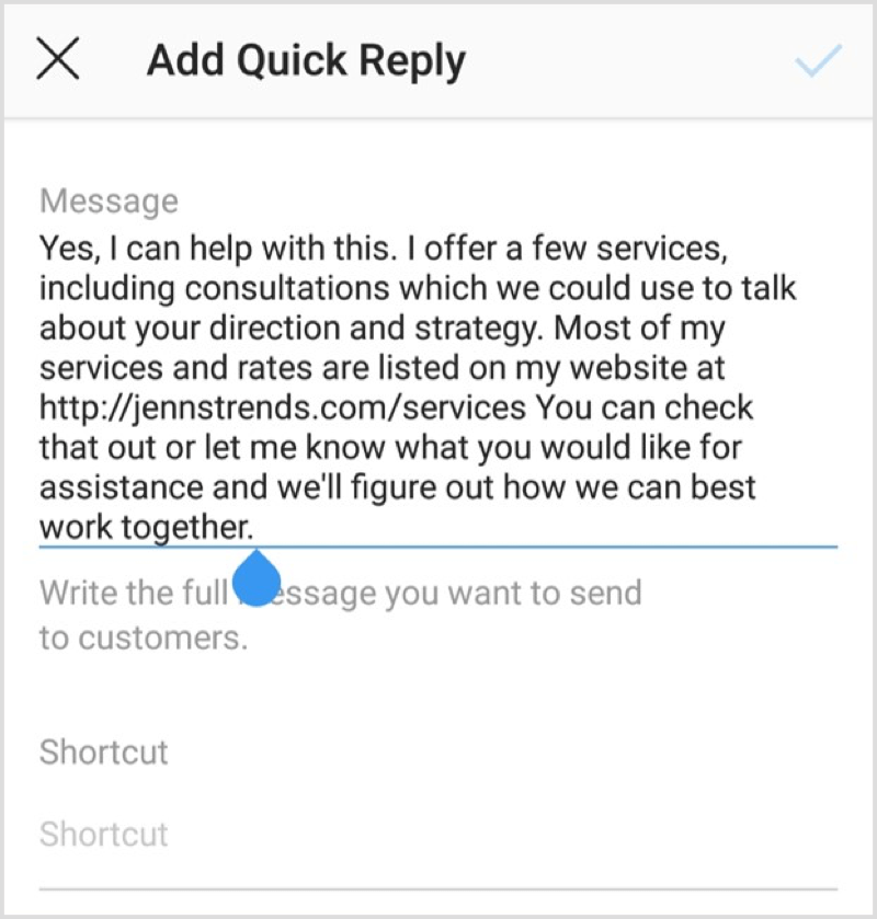 edit your message add a shortcut and tap the check mark to save your - how to use instagram quick replies for direct messages social