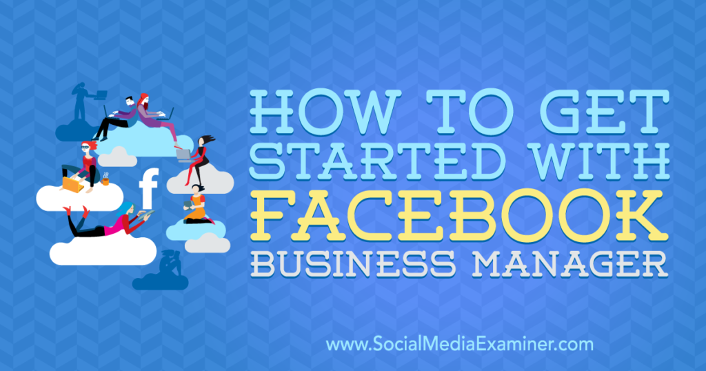 how-do-i-access-my-facebook-business-manager-account-seekingincrease