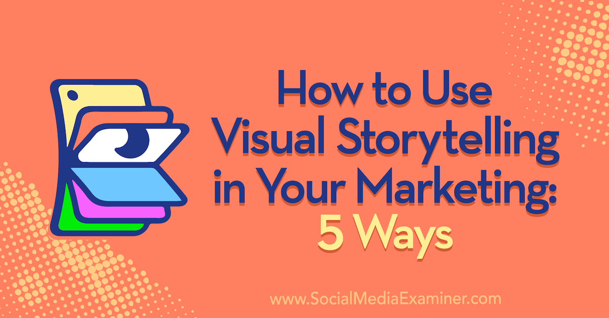 Best practices for integrating visual storytelling into advertising