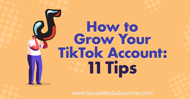 How to make a TikTok Video: Easy Beginners Guide to TikTok