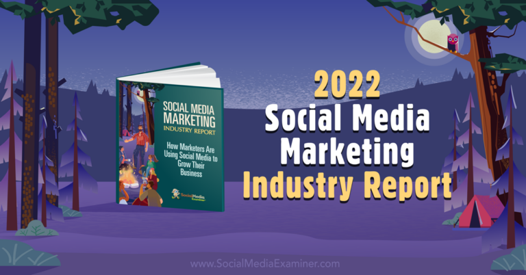 2022-social-media-marketing-industry-report-social-media-examiner