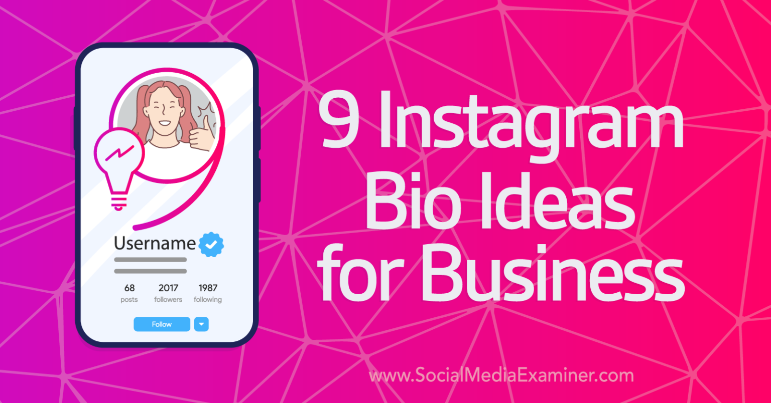 9-instagram-bio-ideas-for-business-social-media-examiner