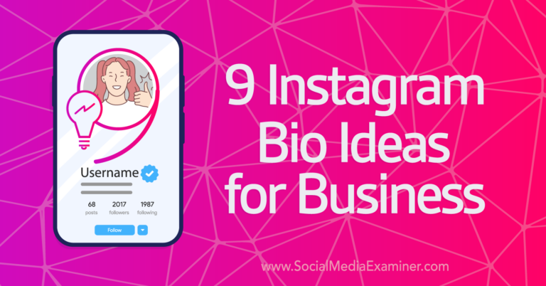 9 Instagram Bio Ideas for Business : Social Media Examiner