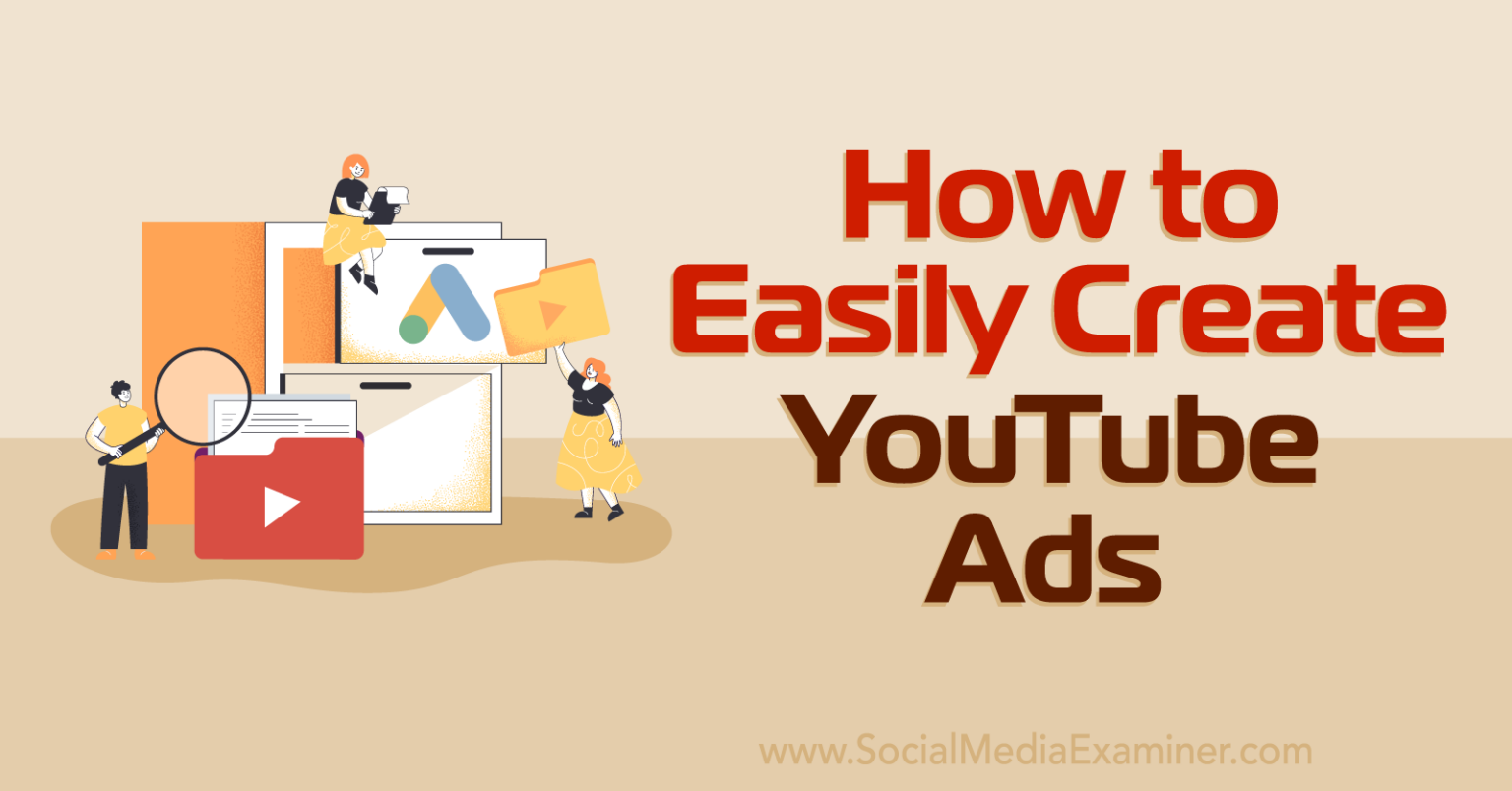 How to Easily Create YouTube Ads With the Google Ads Asset Library ...