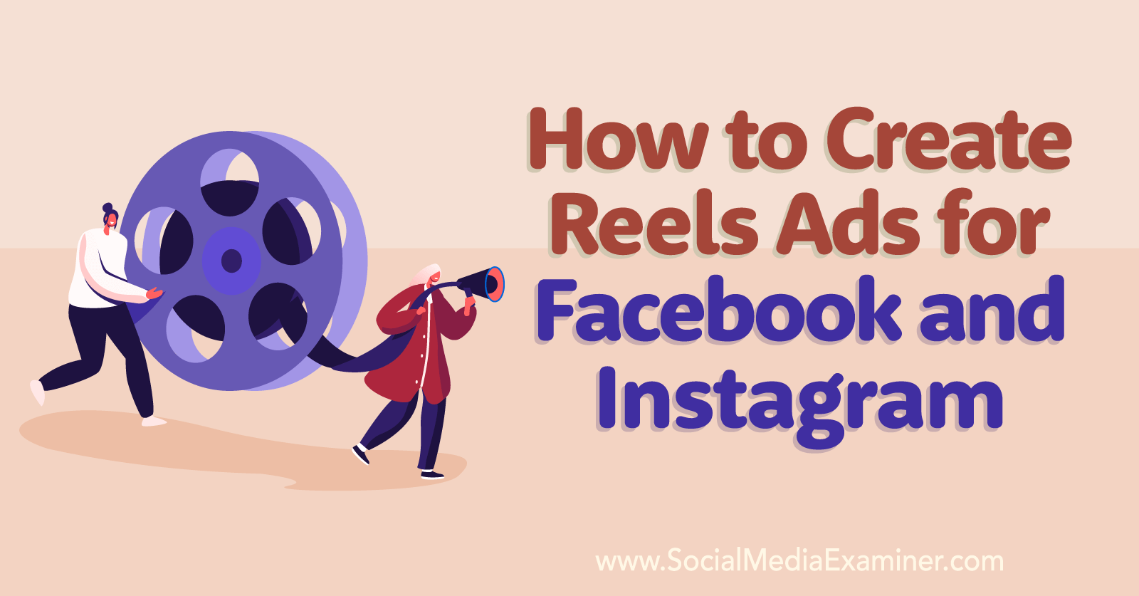 How to Create Reels Ads for Facebook and Instagram : Social Media